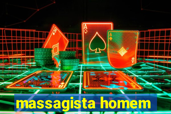 massagista homem